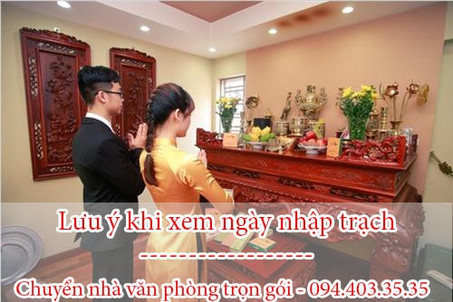 lưu ý khi xem ngày nhập trạch