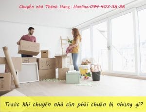 trước khi chuyển nhà cần chuẩn bị