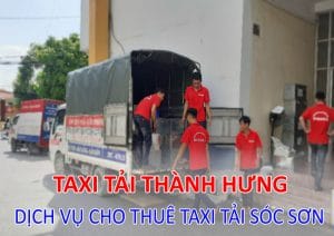 Dịch vụ cho thuê xe taxi tải Sóc Sơn