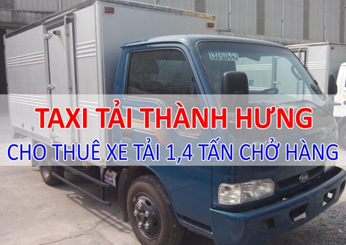 cho thuê xe tải 1,4 tấn chở hàng cho thuê xe tải 1,4 tấn chở hàng