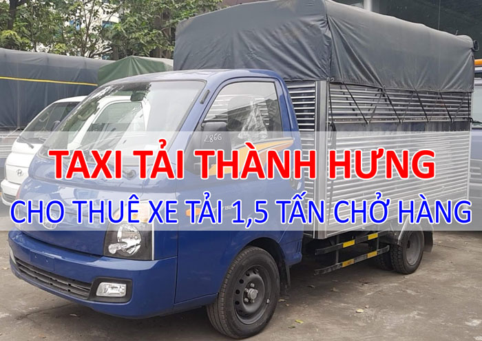 Cho thuê xe tải 1,5 tấn Cho thuê xe tải 1,5 tấn
