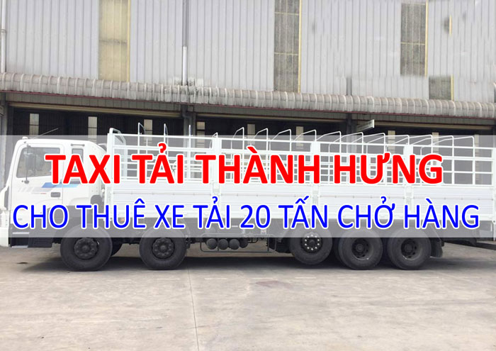 Cho thuê xe tải 20 tấn chở hàng Cho thuê xe tải 20 tấn chở hàng