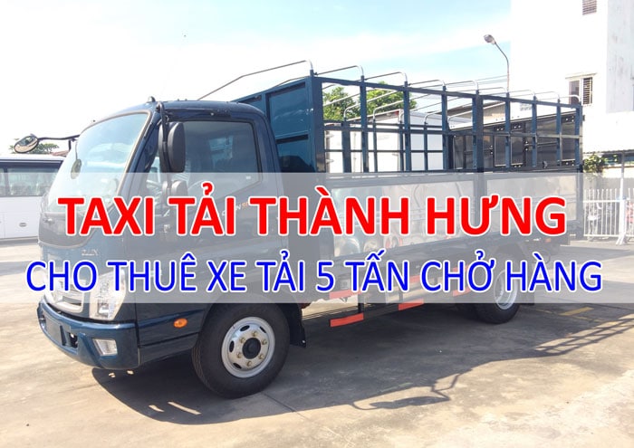 Cho thuê xe tải 5 tấn chở hàng Cho thuê xe tải 5 tấn chở hàng