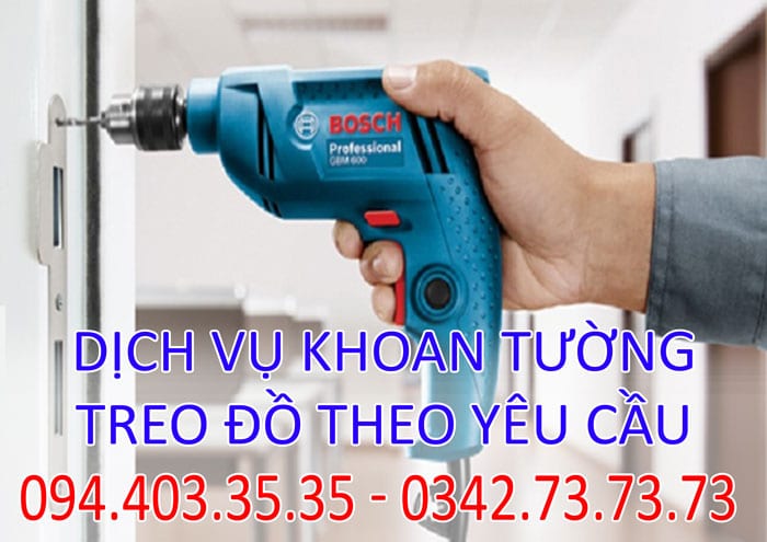 Dịch vụ khoan tường treo đồ theo yêu cầu tại Hà Nội