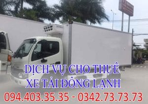 Dịch vụ cho thuê xe tải đông lạnh tại Hà Nội giá rẻ số 1