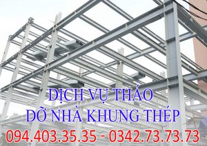 dịch vụ tháo dỡ nhà khung thép