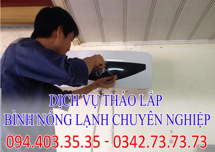 Dịch vụ tháo lắp bình nóng lạnh giá rẻ Dịch vụ tháo lắp bình nóng lạnh giá rẻ