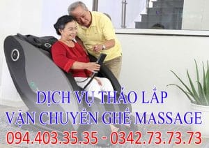 dịch vụ tháo lắp vận chuyển ghế Massage giá rẻ