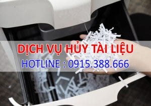 dịch vụ tiêu hủy tài liệu, tài sản hiện vật uy tín bí mật.