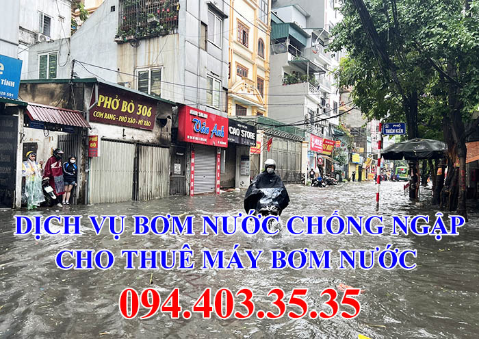 Dịch vụ bơm nước chống ngập nhanh cho thuê máy bơm chuyên nghiệp