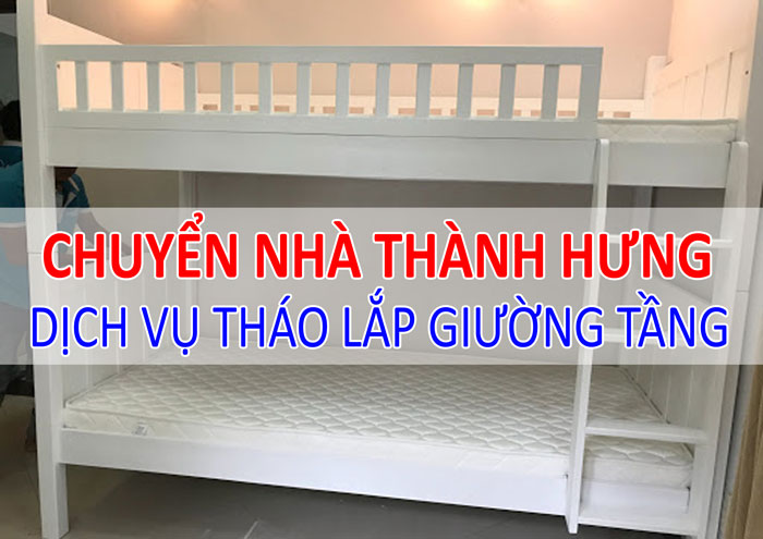 Dịch vụ tháo lắp giường tầng Dịch vụ tháo lắp giường tầng