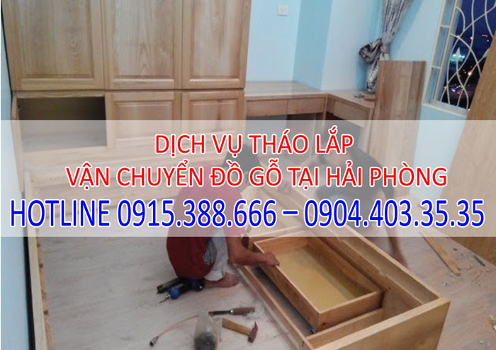 Dịch vụ tháo lắp vận chuyển đồ nội thất tại Hải Phòng giá rẻ Dịch vụ tháo lắp vận chuyển đồ nội thất tại Hải Phòng giá rẻ