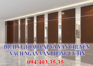 Dịch vụ tháo lắp và vận chuyển vách ngăn văn phòng uy tín