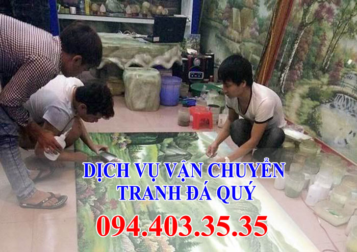 Dịch vụ vận chuyển tranh đá quý uy tín Dịch vụ vận chuyển tranh đá quý uy tín