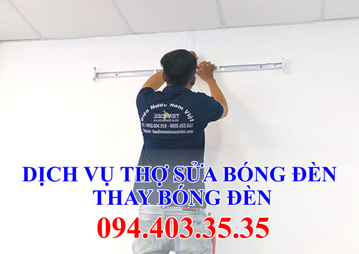 Thợ sửa bóng đèn, thay bóng đèn Thợ sửa bóng đèn, thay bóng đèn