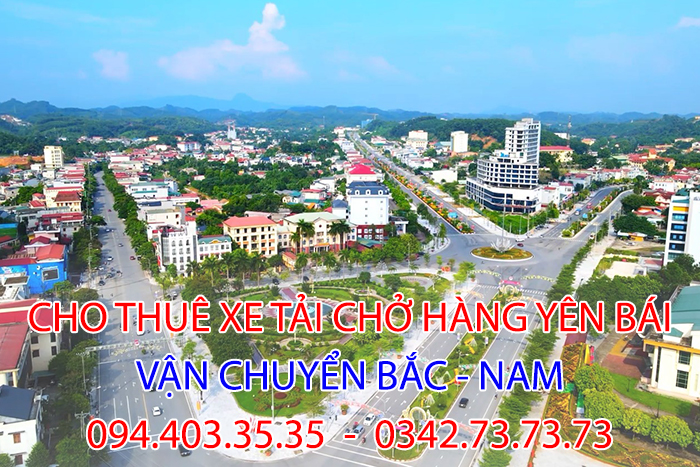 cho-thue-xe-tai-cho-hang-yen-bai Cho thuê xe tải chở hàng Yên Bái - Vận chuyển Bắc Nam chuyên nghiệp, giảm giá 10% từ Thành Hưng