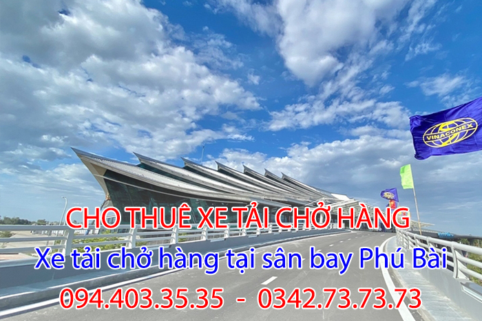 xe-tai-cho-hang-tai-san-phu-bai Xe tải chở hàng tại sân bay Phú Bài – Vận tải Thành Hưng