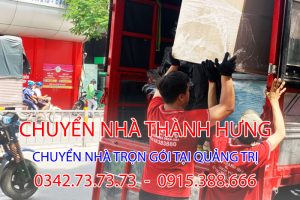 Chuyển nhà trọn gói tại Quảng Trị của Taxi tải Thành Hưng