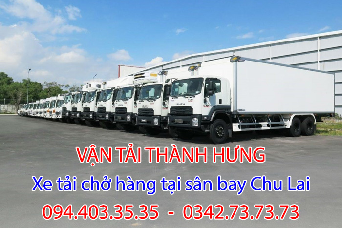Ưu điểm của dịch vụ xe tải chở hàng tại sân bay Chu Lai