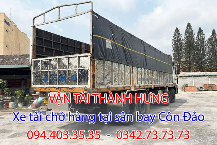 Dịch vụ xe tải chở hàng tại sân bay Côn Đảo của Thành Hưng có nhiều ưu điểm
