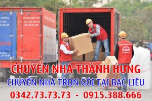 Thành Hưng cung cấp dịch vụ chuyển nhà trọn gói tại Bạc Liêu uy tín