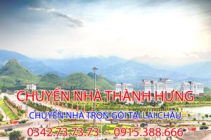 Chuyển nhà trọn gói tại Lai Châu uy tín, giảm giá 10% từ Thành Hưng