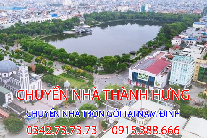 Dịch vụ chuyển nhà trọn gói tại Nam Định của Thành Hưng