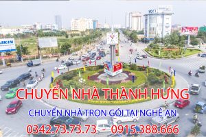 Chuyển nhà trọn gói tại Nghệ An chất lượng số 1 từ vận tải Thành Hưng