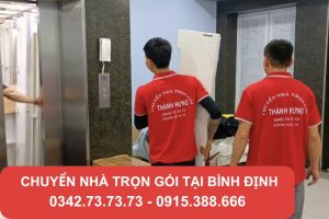 Thành Hưng cung cấp dịch vụ chuyển nhà trọn gói tại Bình Định