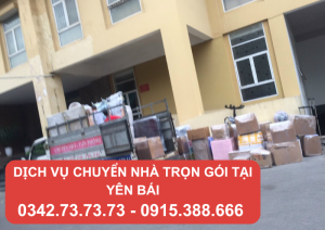 Dịch vụ chuyển nhà trọn gói tại Yên Bái tận tâm, uy tín và chuyên nghiệp
