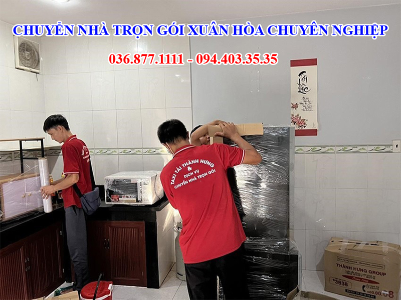 Dịch vụ chuyển nhà trọn gói phường Xuân Hòa chuyên nghiệp