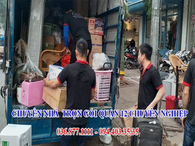 Dịch vụ chuyển nhà trọn gói Quận 12 chuyên nghiệp Dịch vụ chuyển nhà trọn gói Quận 12 chuyên nghiệp