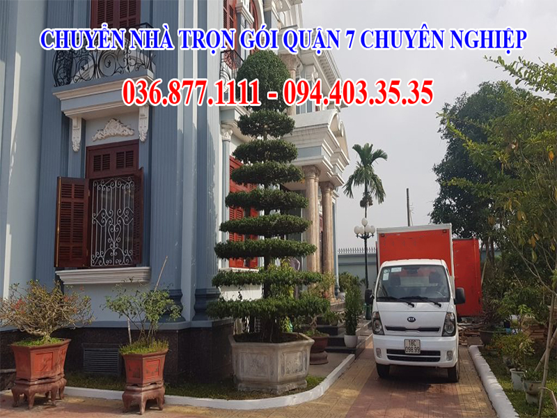 Dịch vụ chuyển nhà trọn gói Quận 7