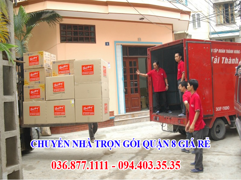 Dịch vụ chuyển nhà trọn gói Quận 8 chuyên nghiệp