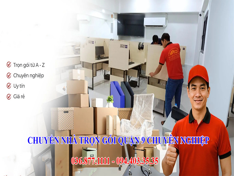 Dịch vụ chuyển nhà trọn gói Quận 9